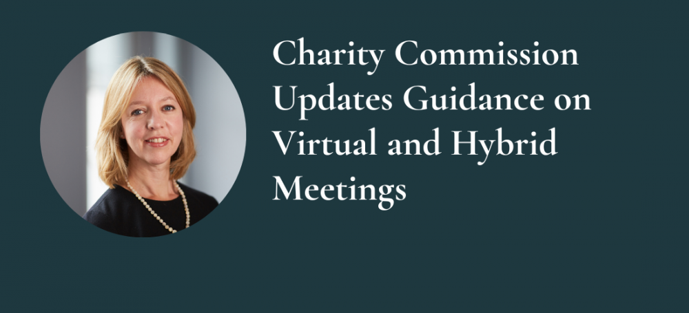 Charity Commission Updates Guidance on Virtual and Hybrid Meetings