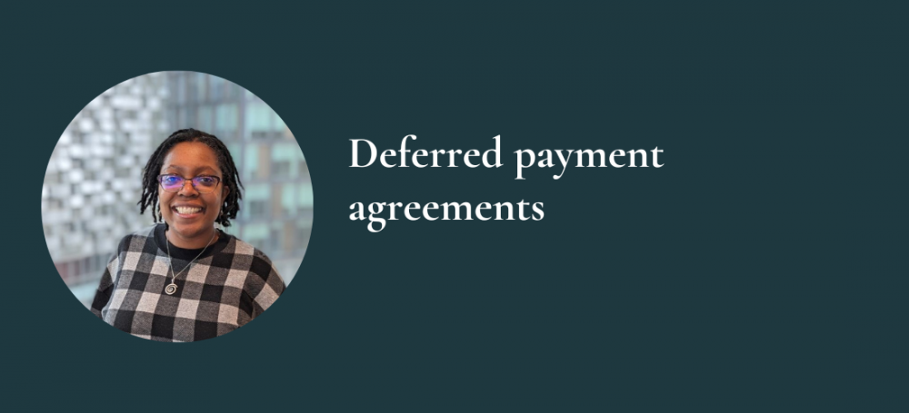 Deferred payment agreements